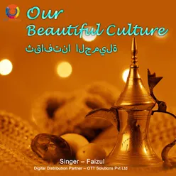 Our Beautiful Culture